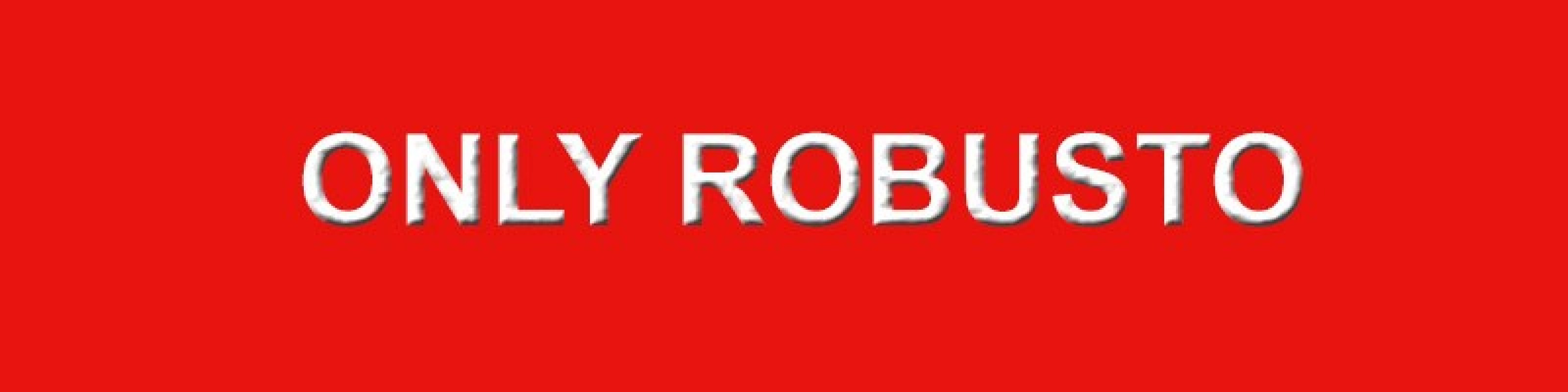 Only Robusto